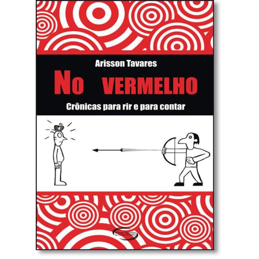 Livro No Vermelho: Crônicas Para Rir E Para Contar