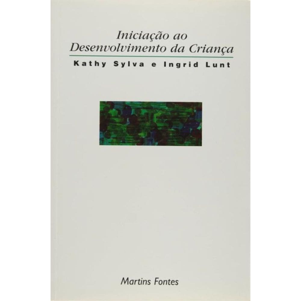 Iniciacao Ao Desenvolvimento Da Crianca