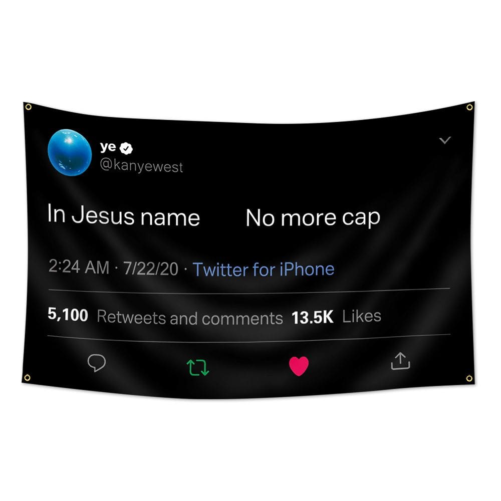 Tapeçaria Kanye West Twitter In Jesus Name No More Cap 100x150cm
