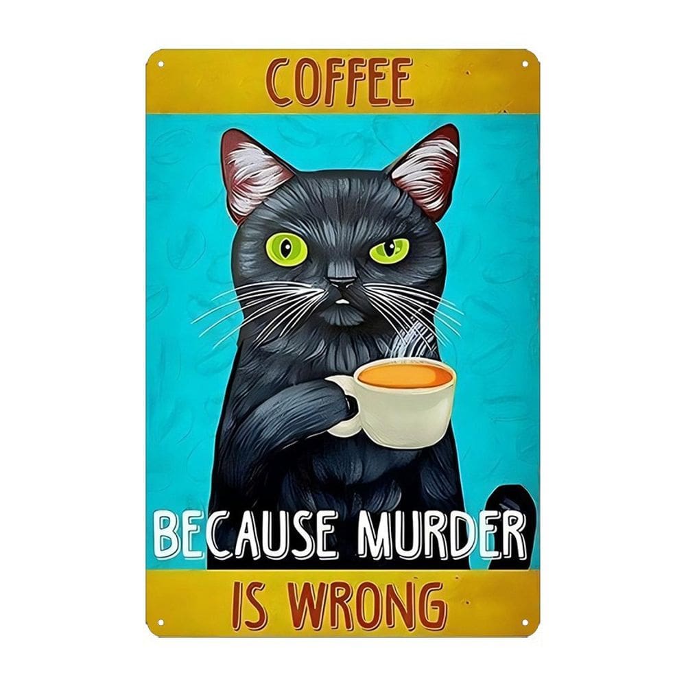 Pôster de pintura em ferro Black Cat Coffee Funny Quote Art