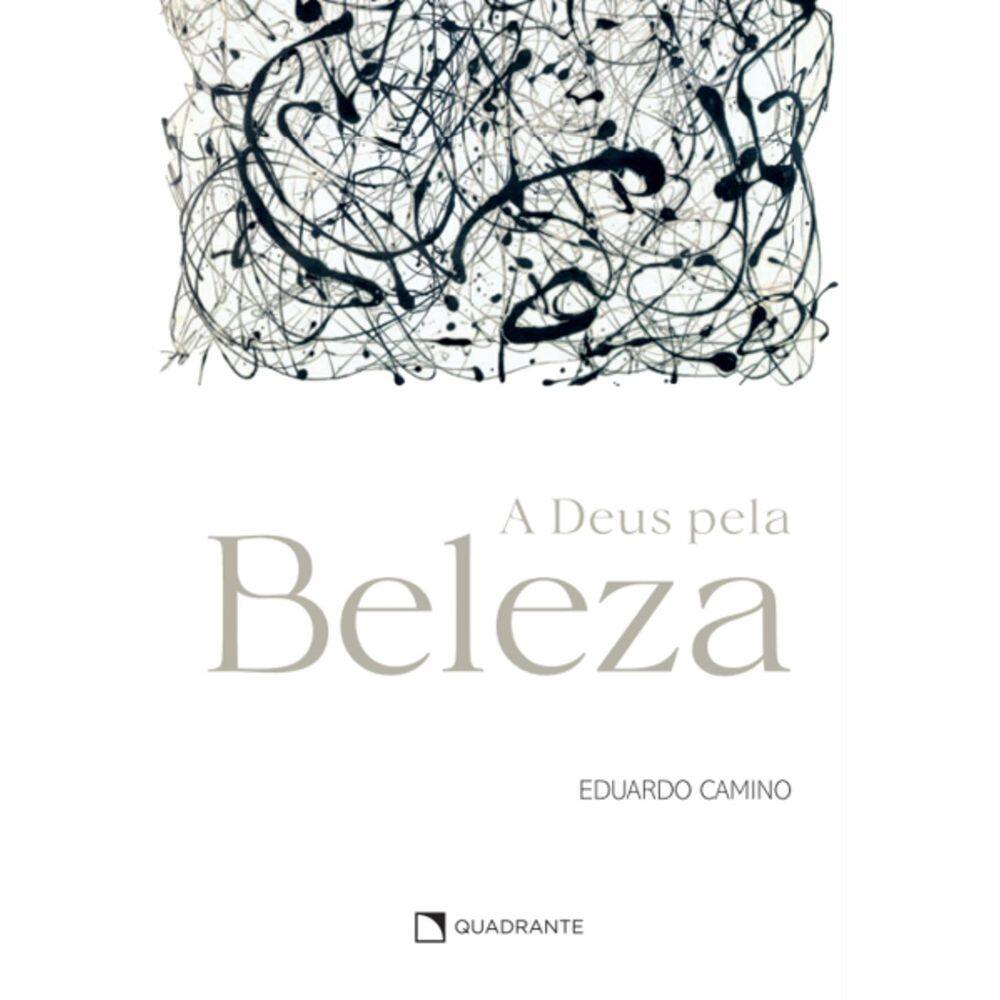 Livro: A Deus pela beleza
