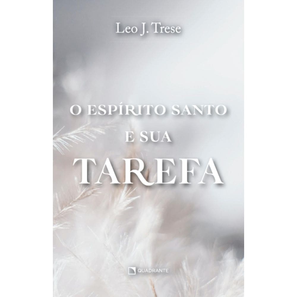 Livro O Espírito Santo e sua tarefa