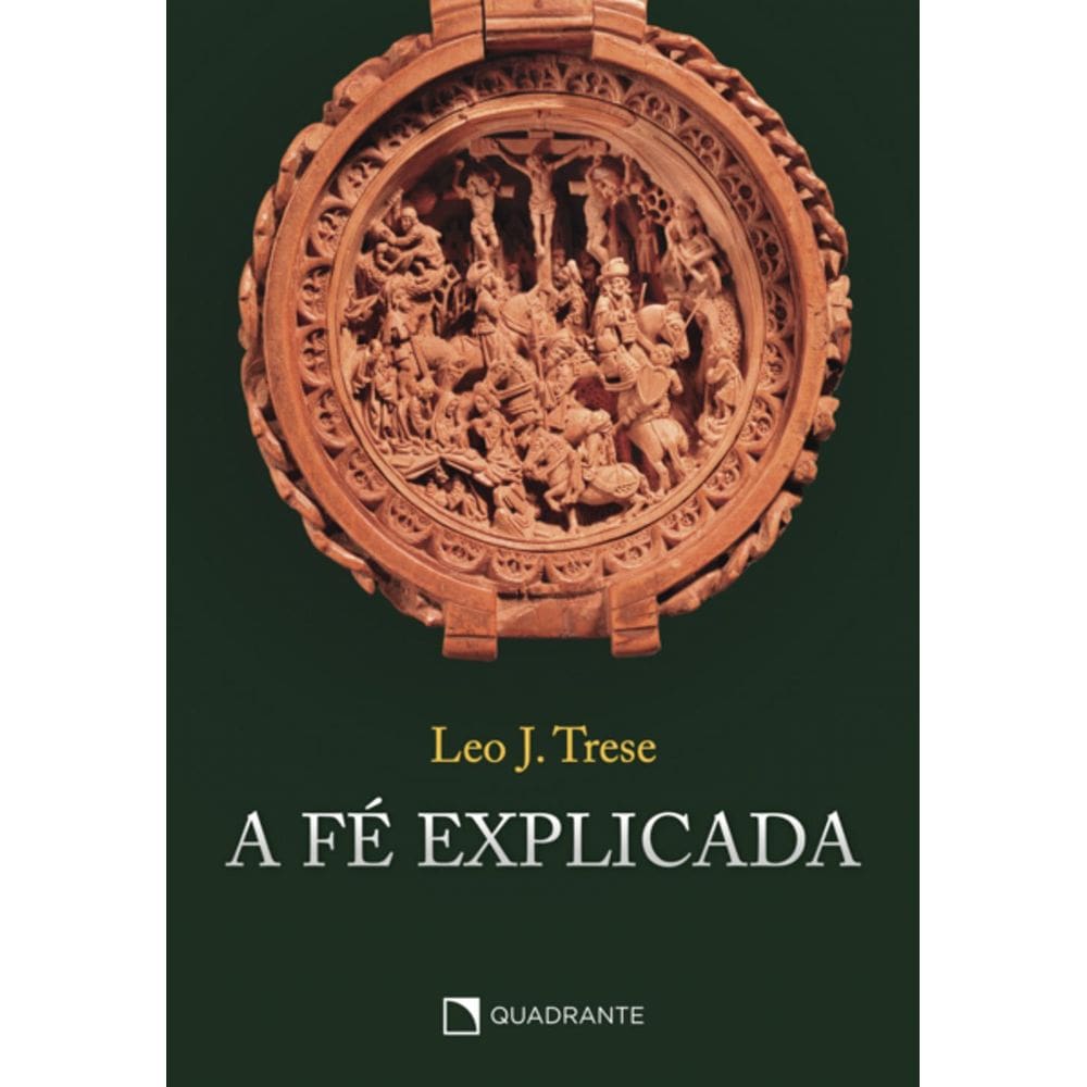 Livro A fé explicada - Capa dura
