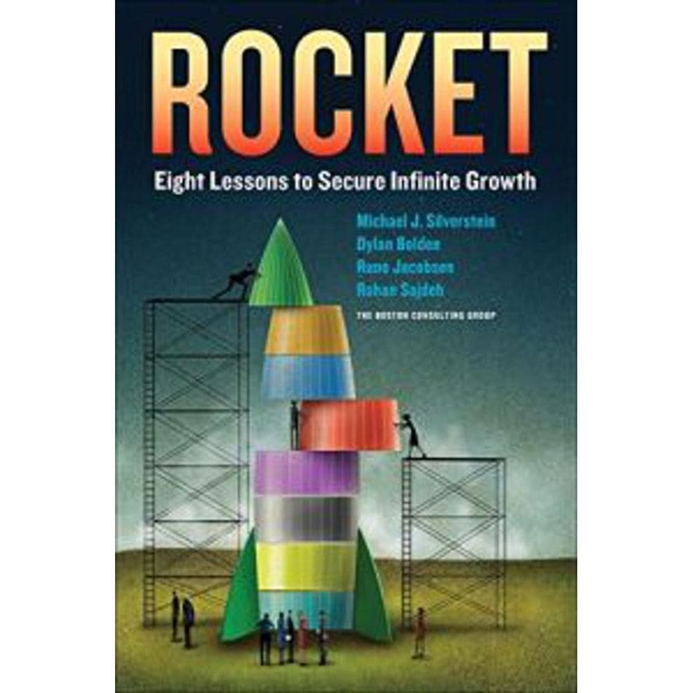 Rocket - Eight Lessons To Secure Infinite Growth