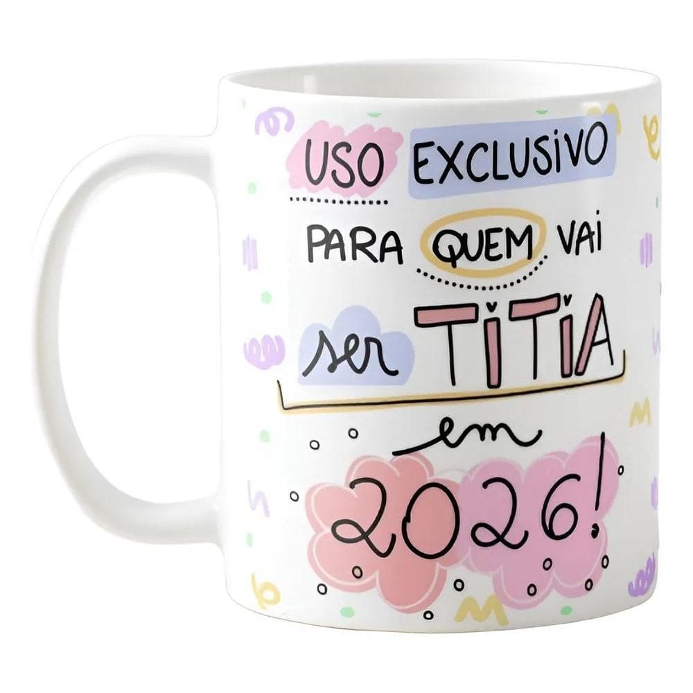 Caneca Revelação Gravidez: Titia, Dindo, Dinda 2026 Branco