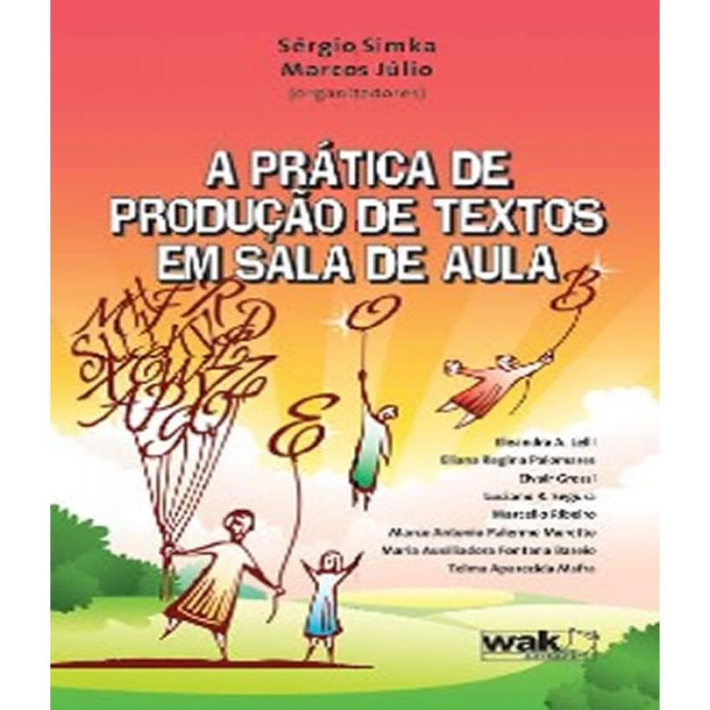 Livro Pratica De Producao De Textos Em Sala De Aula, A