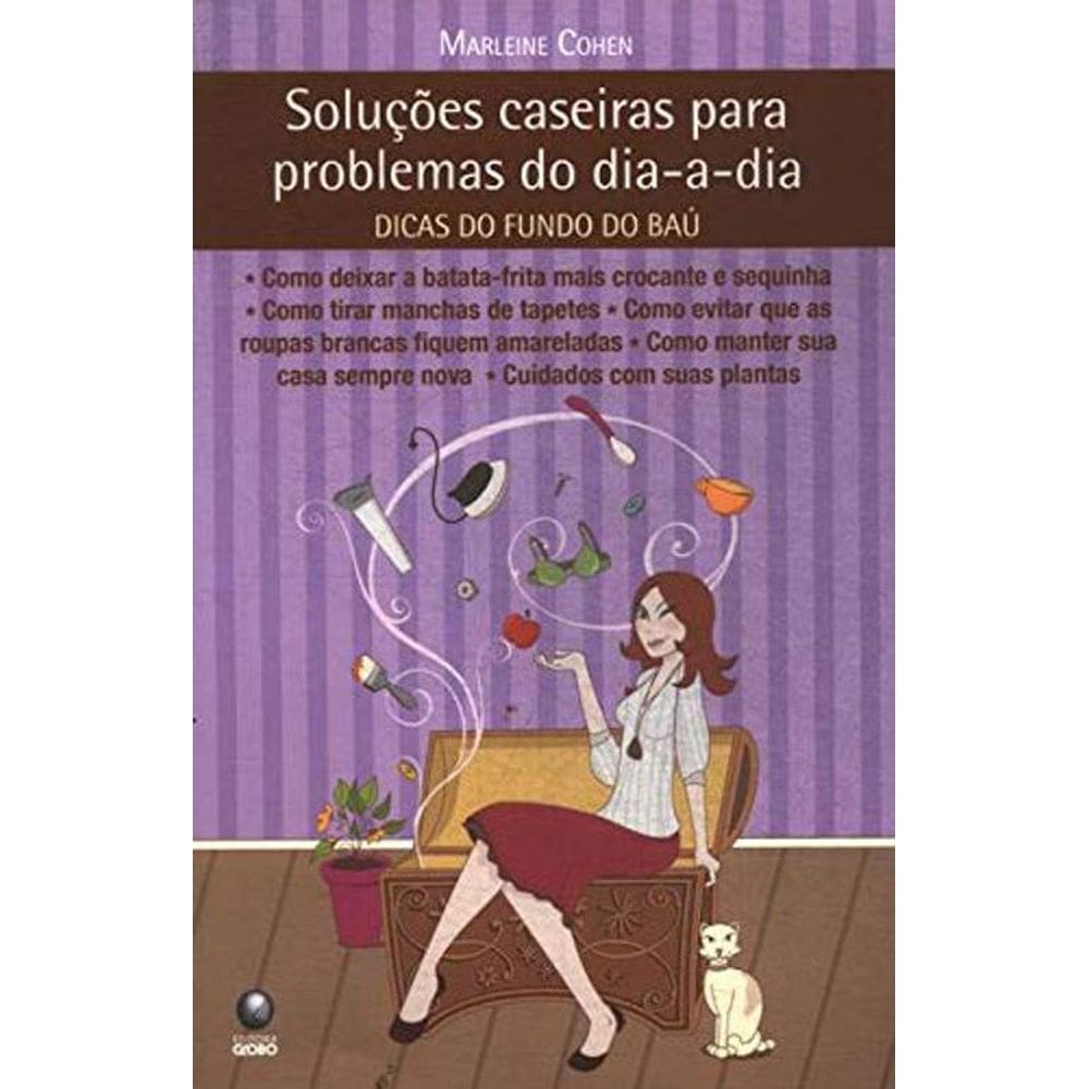 Livro Soluções Caseiras Para Problemas Do Dia-A-Dia