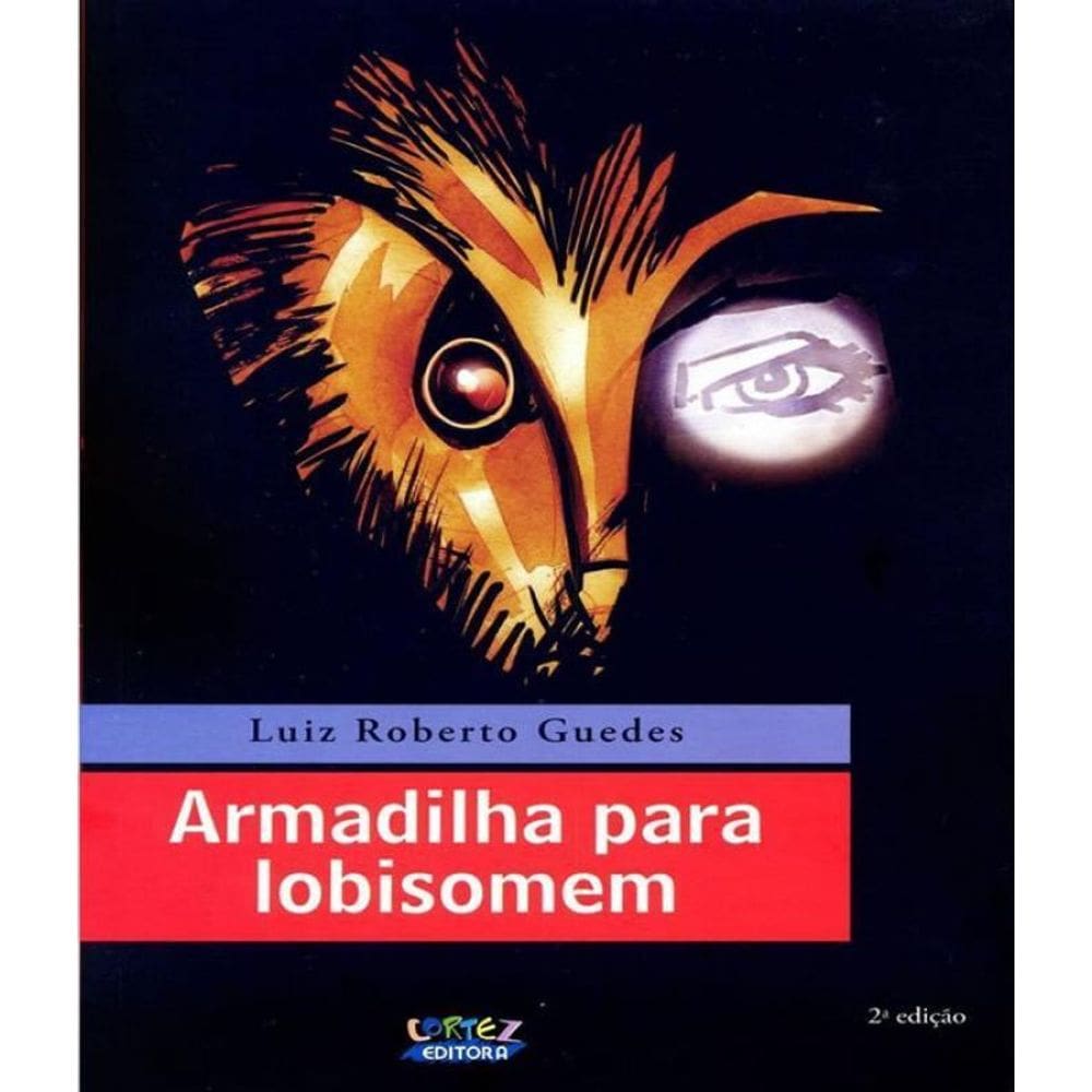 Livro Armadilha Para Lobisomem - 02 Ed