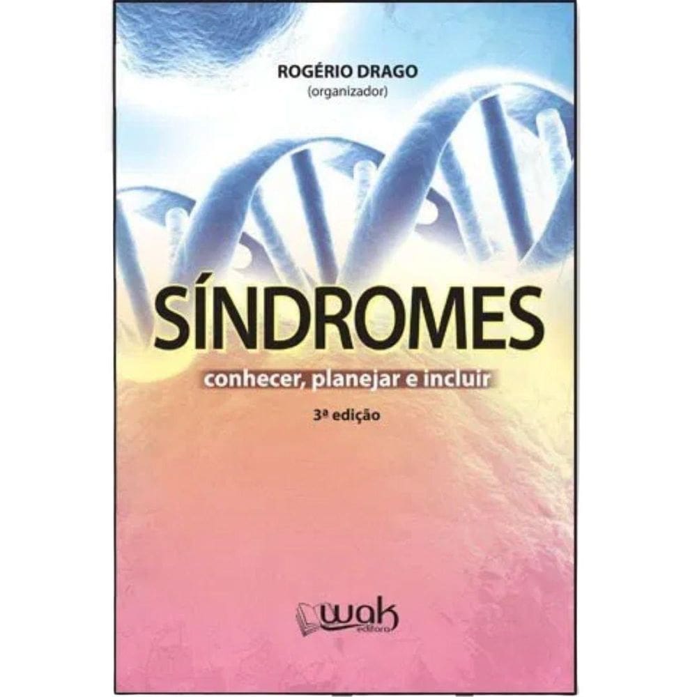 Livro Síndromes – Conhecer, Planejar E Incluir
