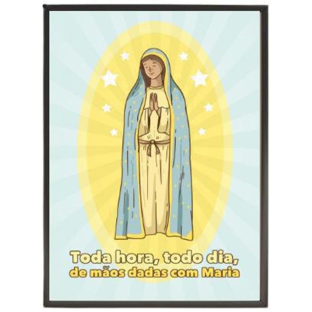 Quadro Decorativos De Mãos Dadas Com Maria 20X30Cm