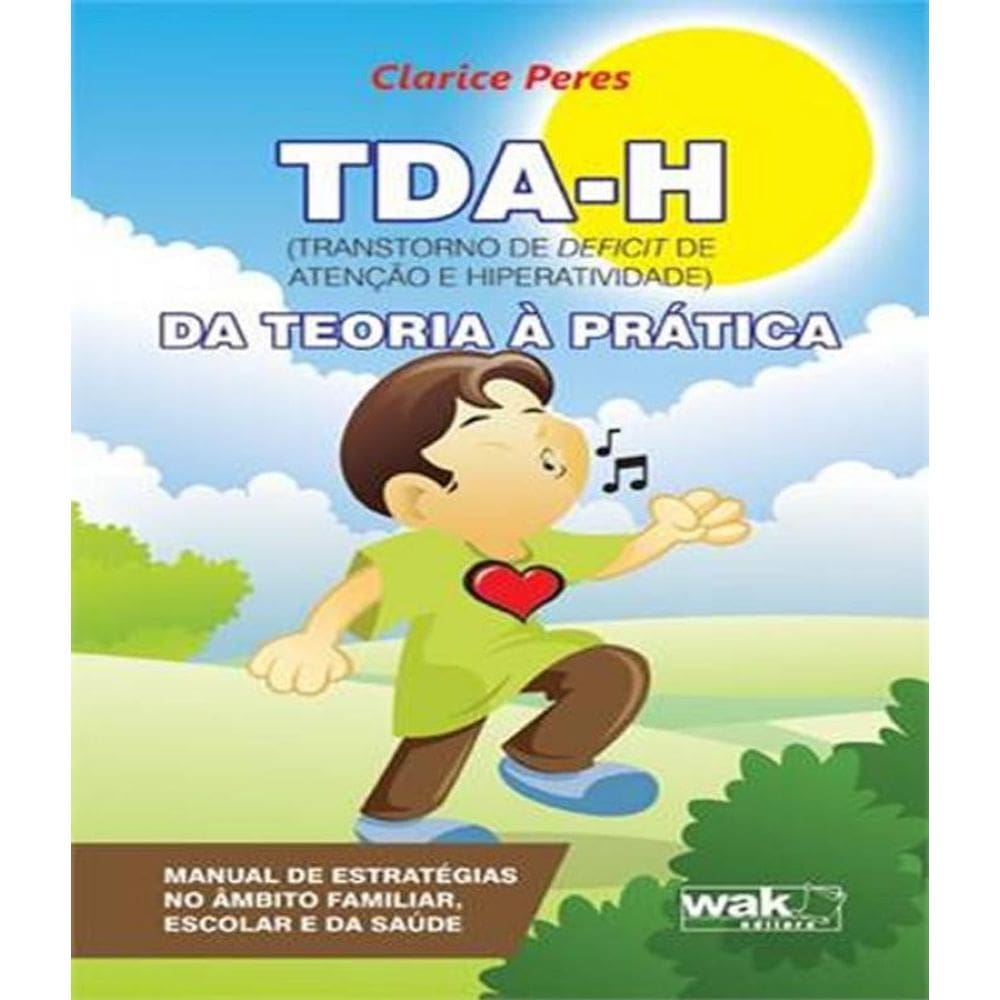 Livro Tda-H - Da Teoria A Pratica