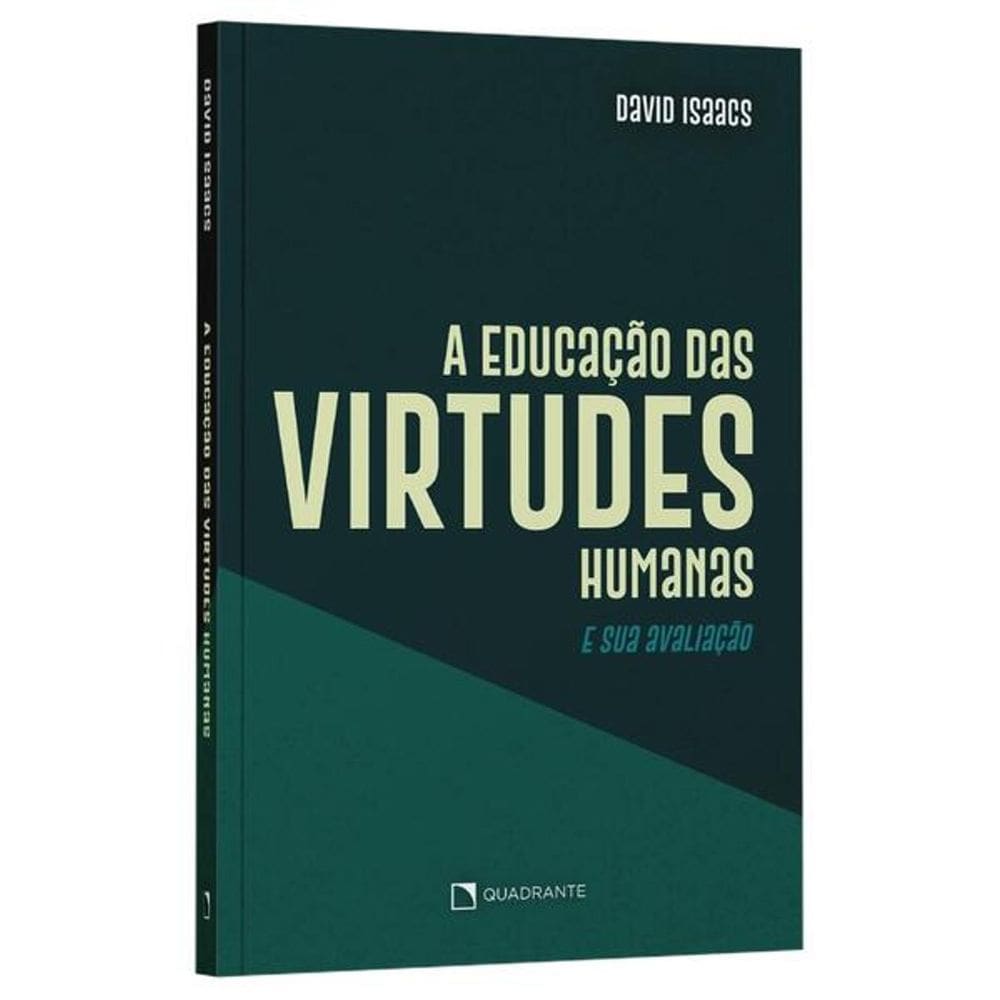 Livro A educação das virtudes humanas e sua avaliação - 2ª Edição