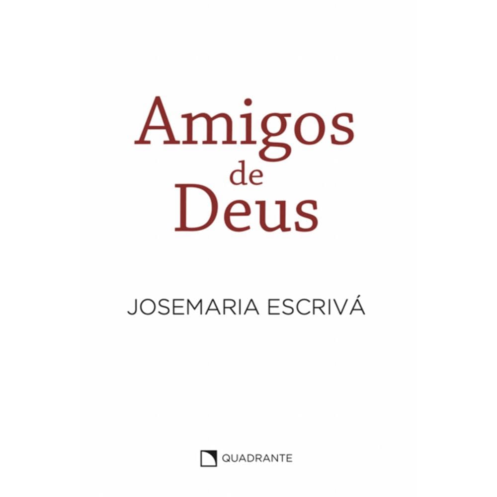 Livro Amigos de Deus - Homilias - Capa branca