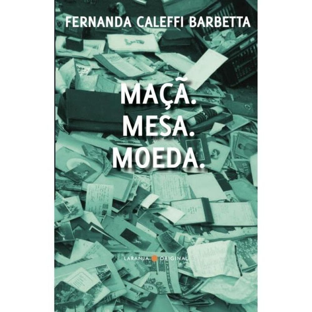 Maça. Moeda. Mesa.