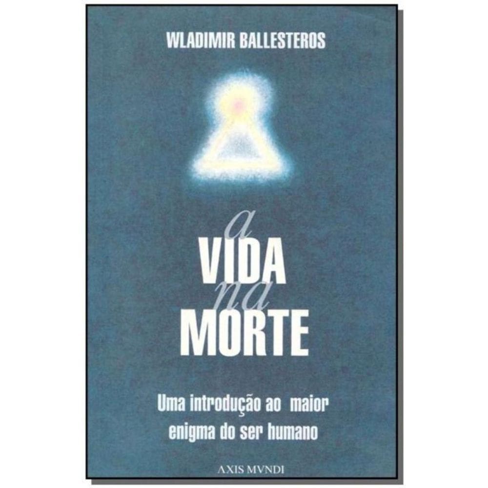 Vida na Morte,a