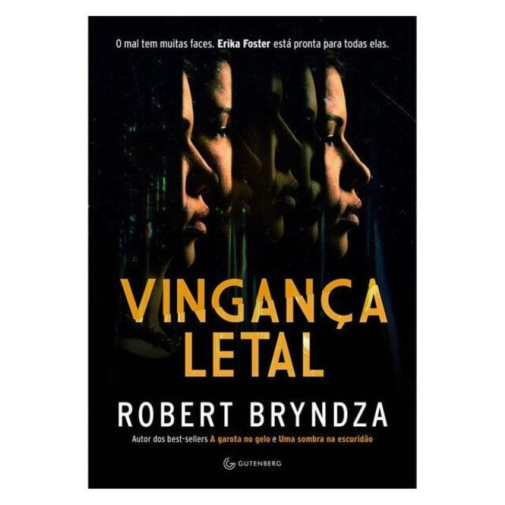 Vingança Letal (Detetive Erika Foster Livro 8)