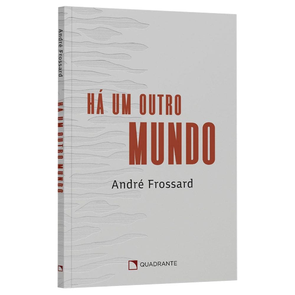 Livro Há um outro mundo - 2º Edição