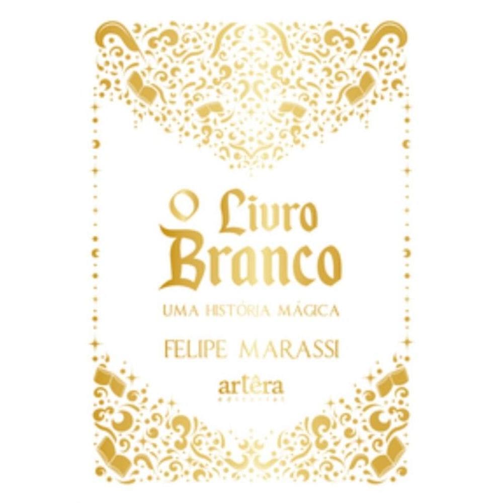 O Livro Branco - Uma História Mágica