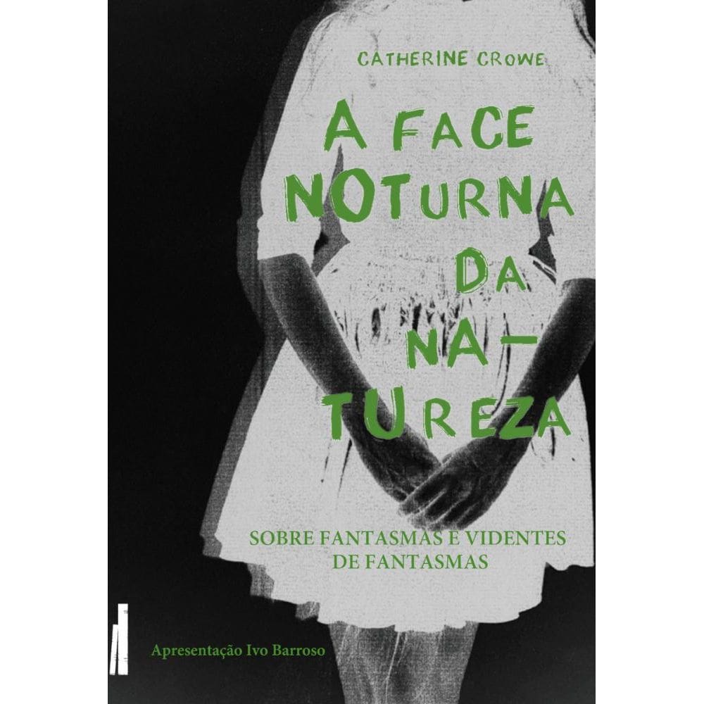 A face noturna da natureza