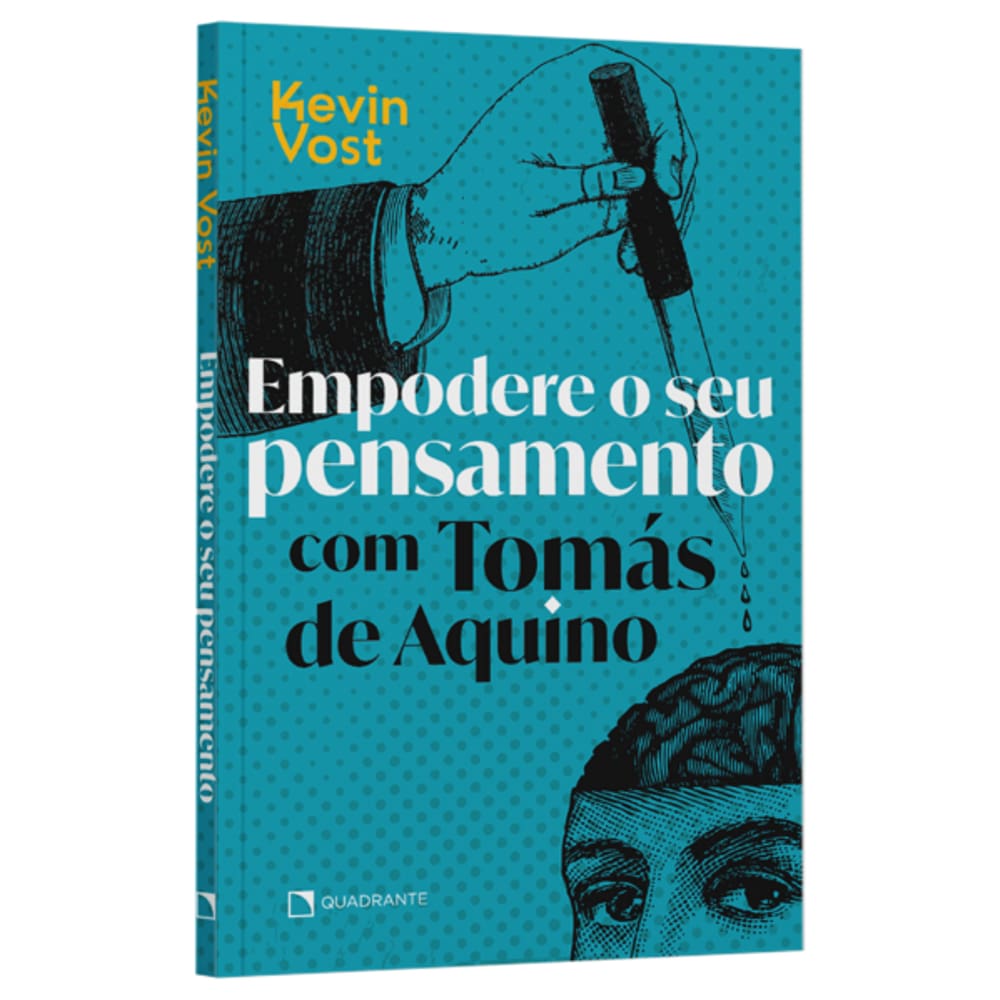 Livro Empodere o Seu Pensamento Com Tomás De Aquino