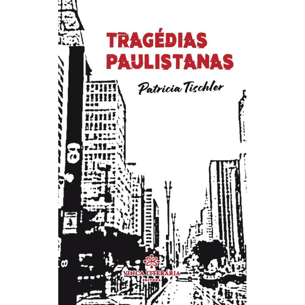 Tragédias Paulistanas