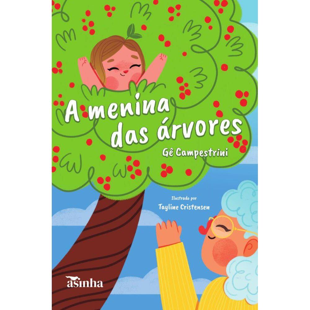 A menina das árvores