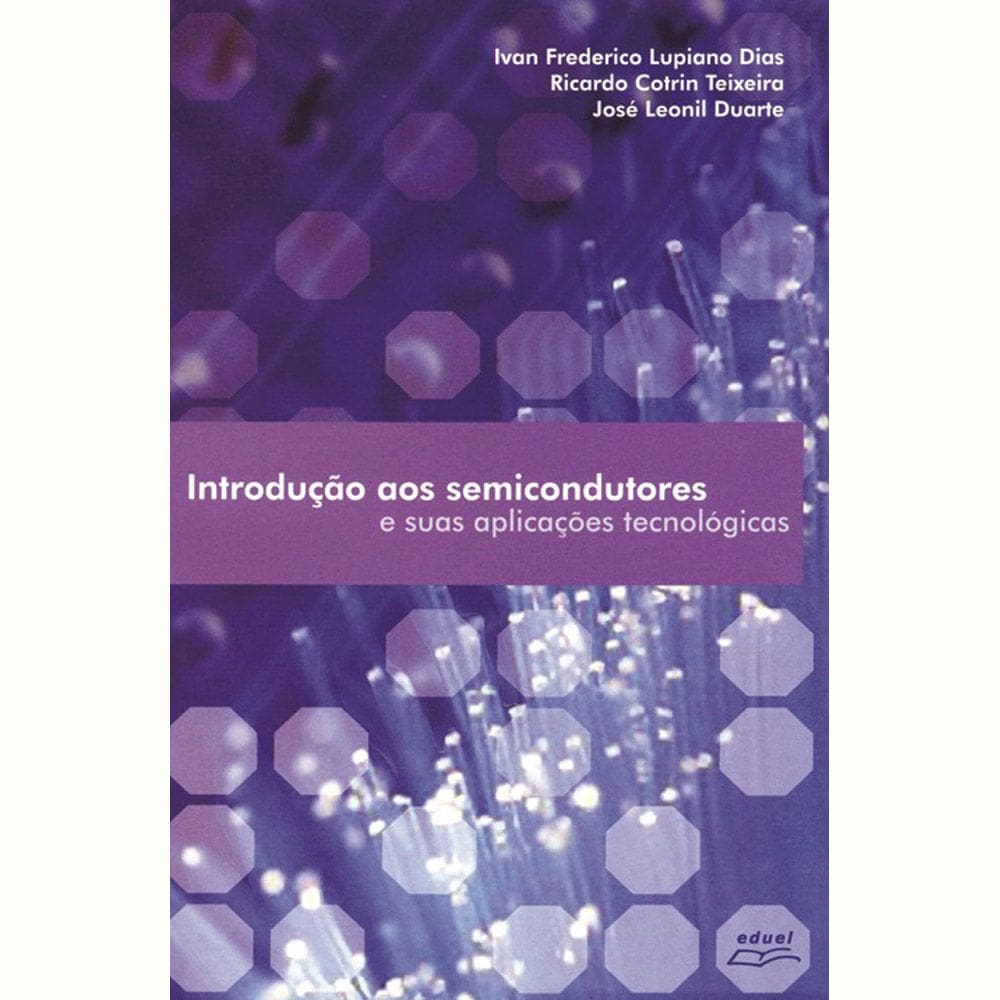 Livro Introdução Aos Semicondutores E Suas Aplicações...