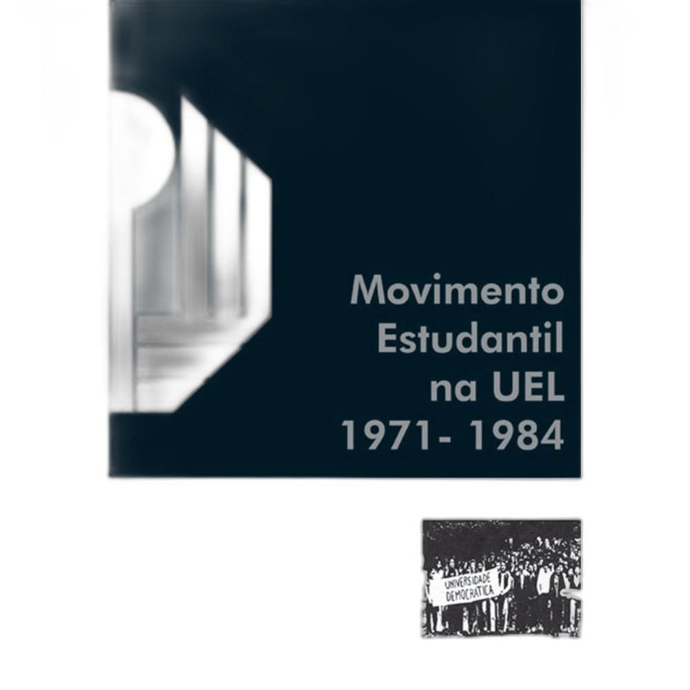 Livro Movimento Estudantil Na Uel 1971 1984