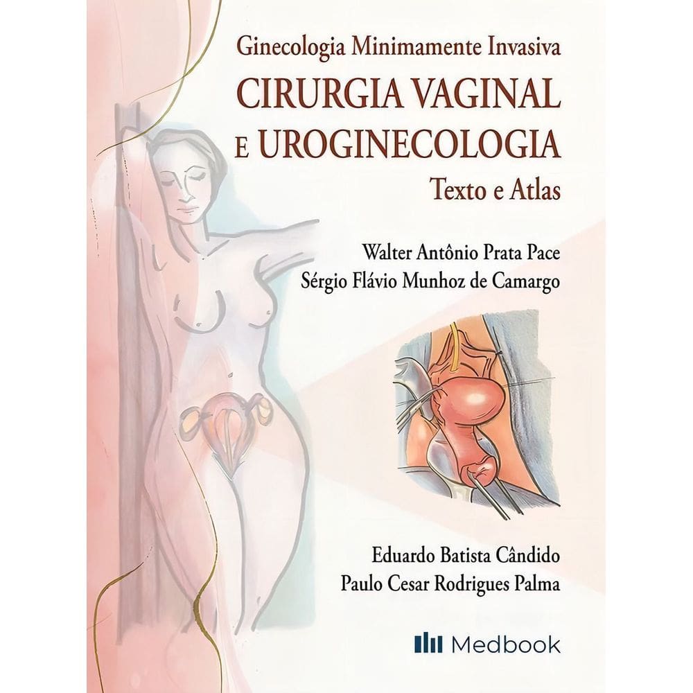 Cirurgia Vaginal e Uroginecologia - 01Ed/22