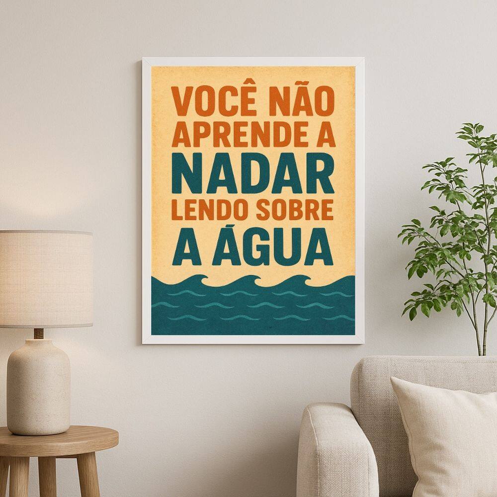 Quadro Motivacional - Aprender Na Prática 33x24cm