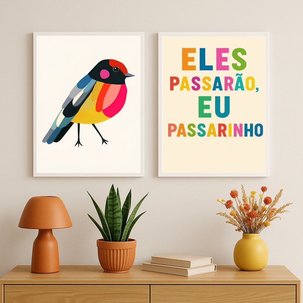 Kit 2 Quadros Decorativos Eles Passarão Eu Passarinho 45x34cm - com vidro