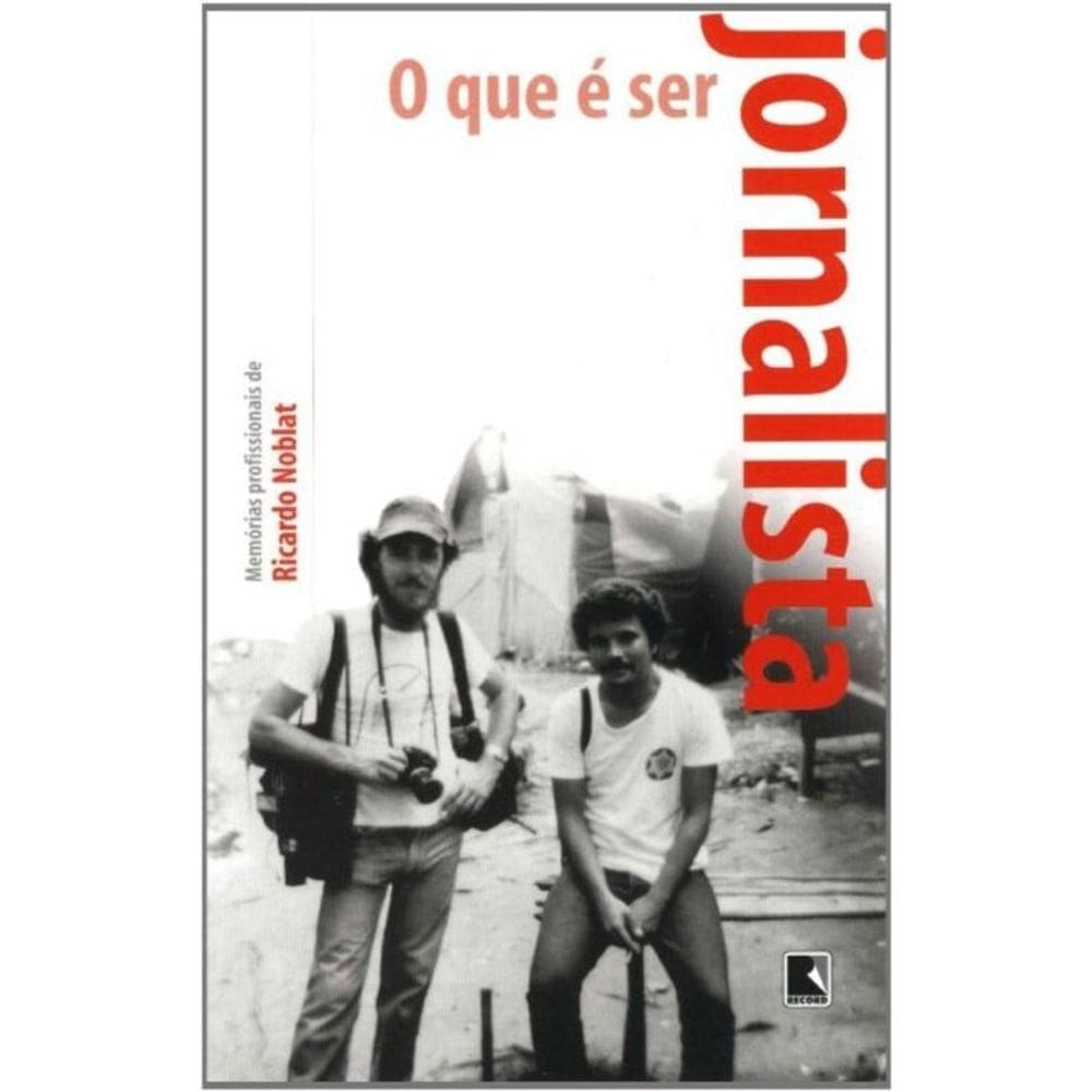 Que E Ser Jornalista, O