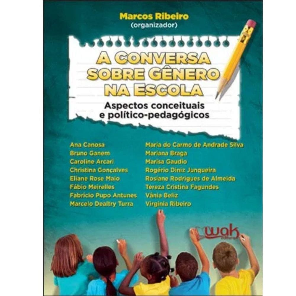 Livro A Conversa Sobre Gênero Na Escola - Aspectos