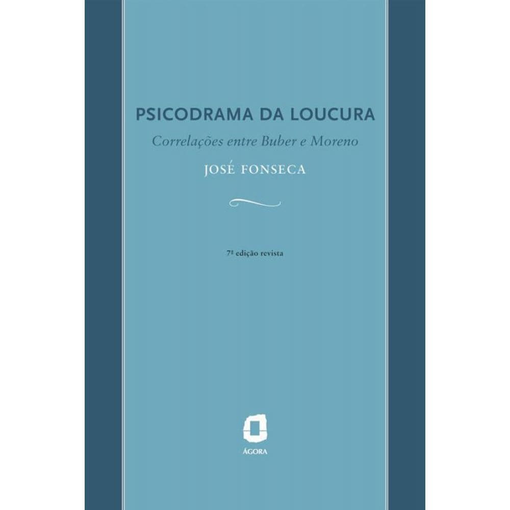 Livro Psicodrama Da Loucura
