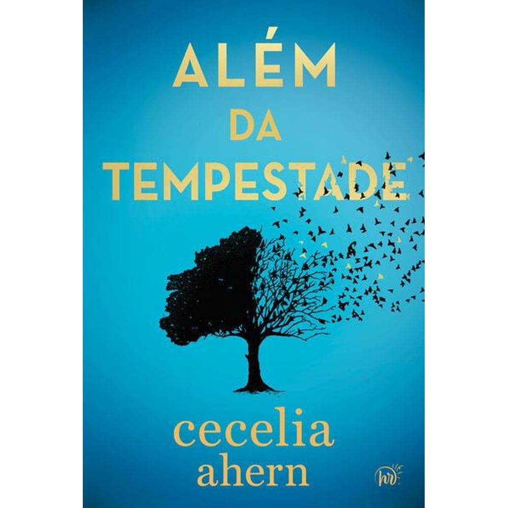 Além da Tempestade – Um Drama Envolvente sobre Autodescoberta da Autora Best-Seller de “P.S. Eu Te Amo”