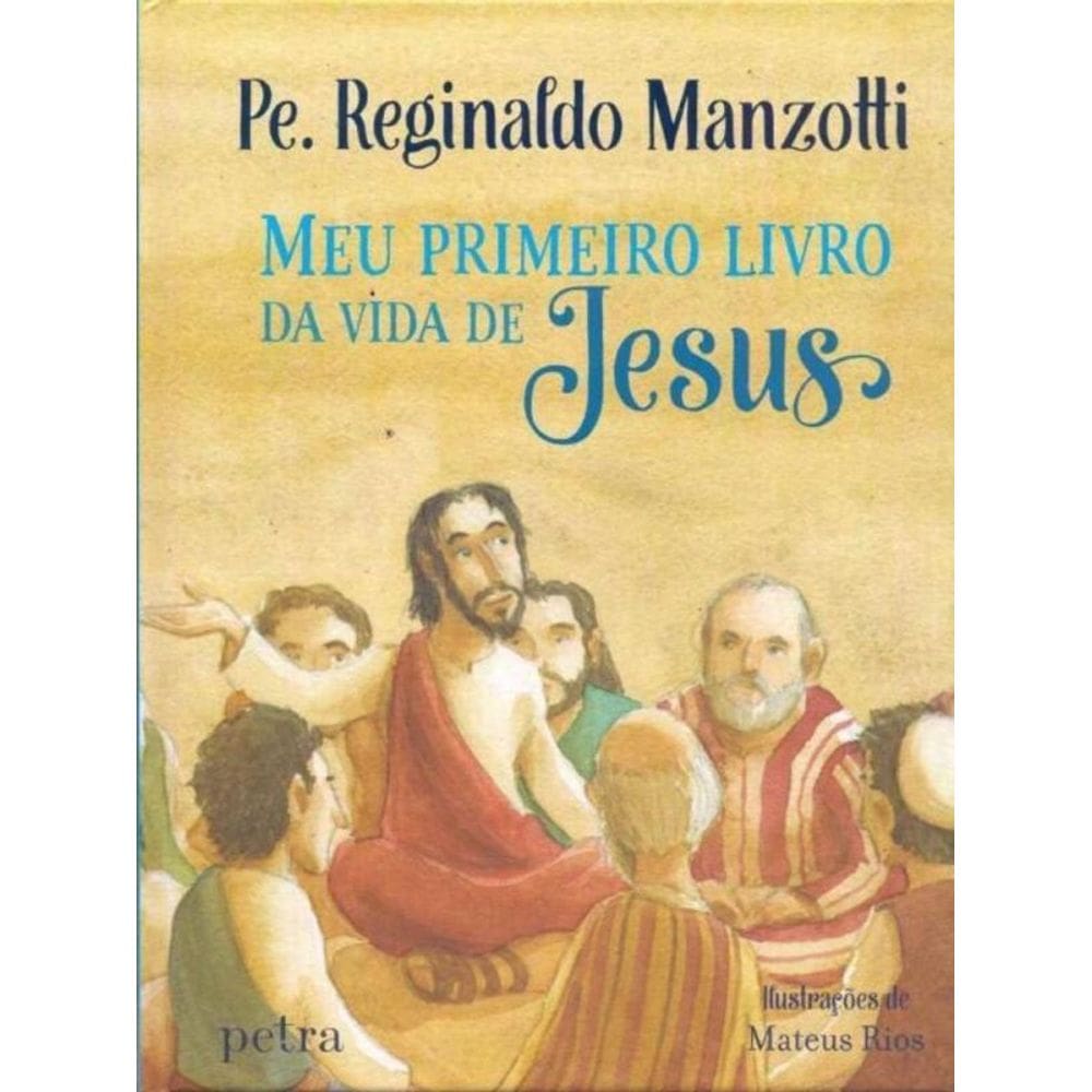 Meu Primeiro Livro da Vida de Jesus