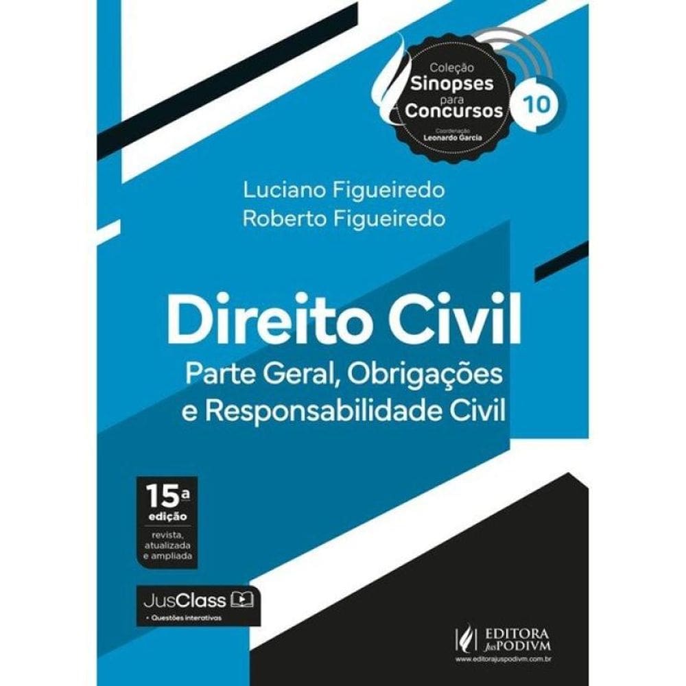 Direito Civil - Parte Geral, Obrigações E Responsabilidade Civil - 2026 - Vol. 10