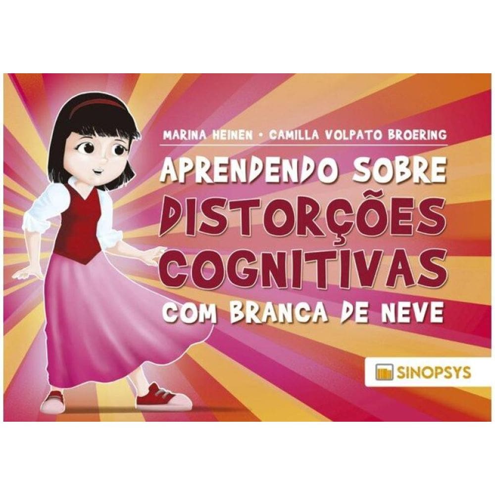 Aprendendo Sobre Distorções Cognitivas Com Branca De Neve