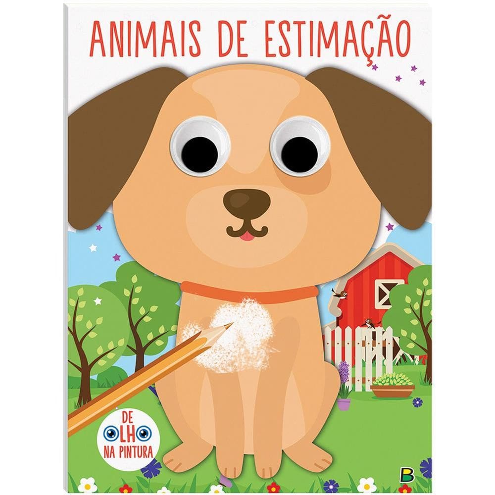Livro De Colorir : De Olho Na Pintura - Animais De Estimacao TODOLIVRO