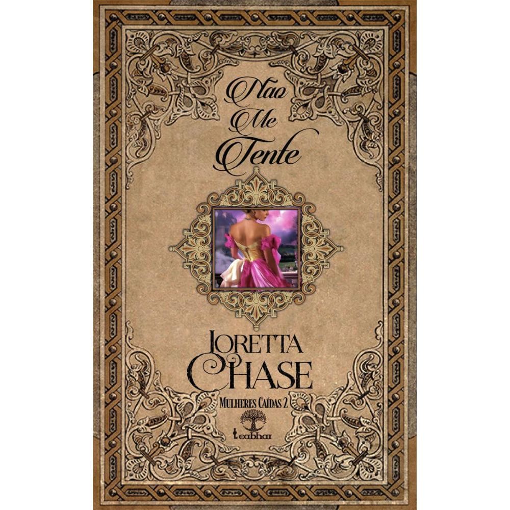 Não Me Tente (Mulheres Caídas Livro 2)