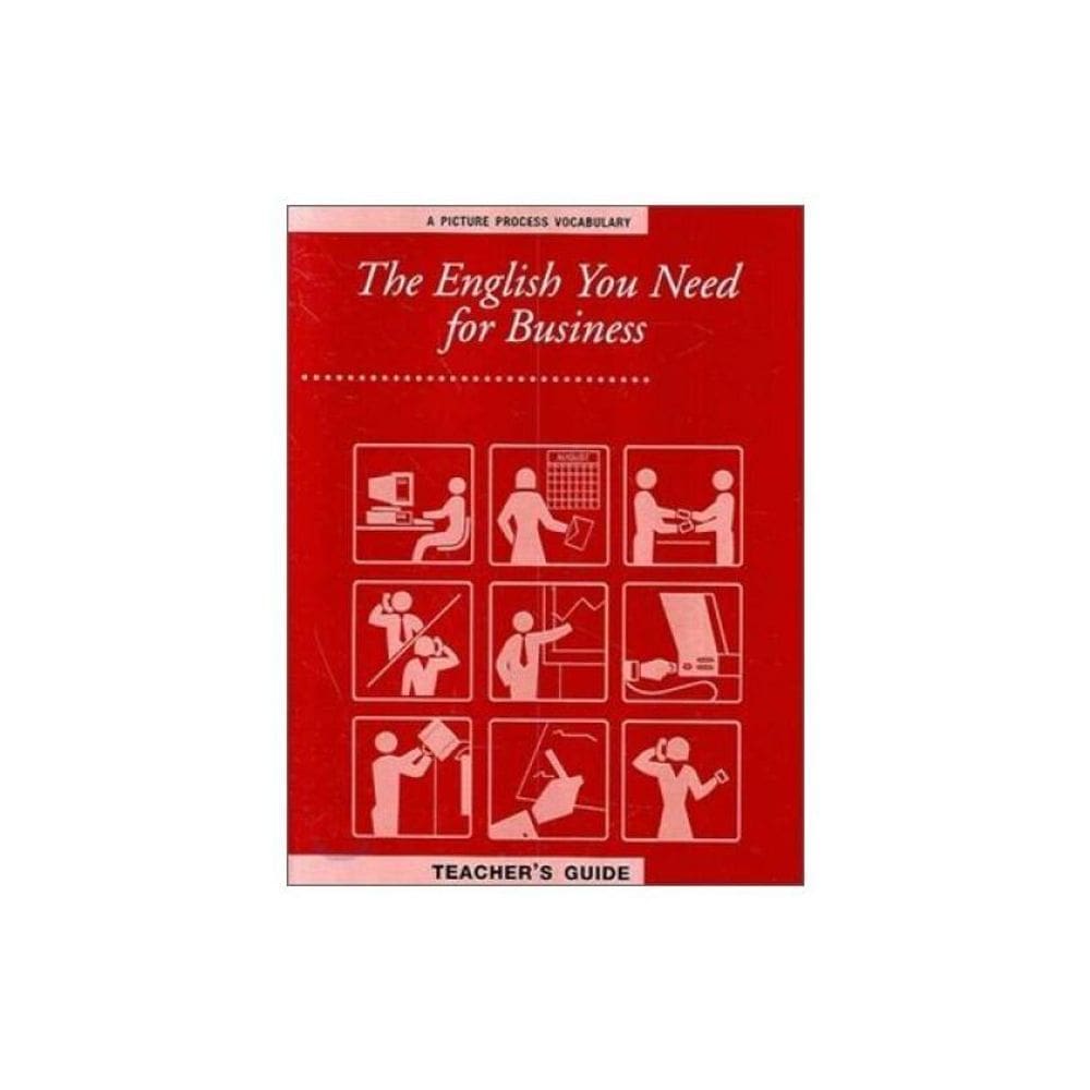 English You Need For Business - Teacher`S Guide