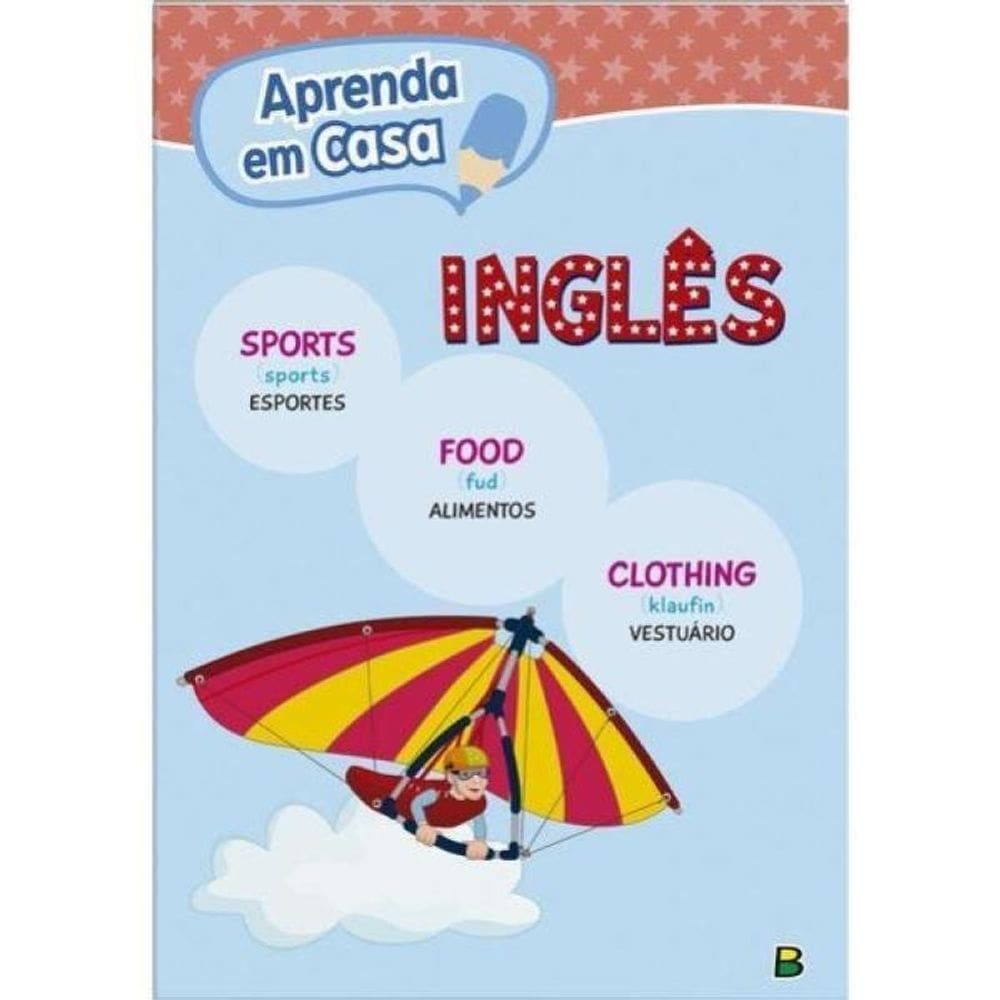Aprenda Em Casa Inglês: Esportes, Alimentação E Vestuário