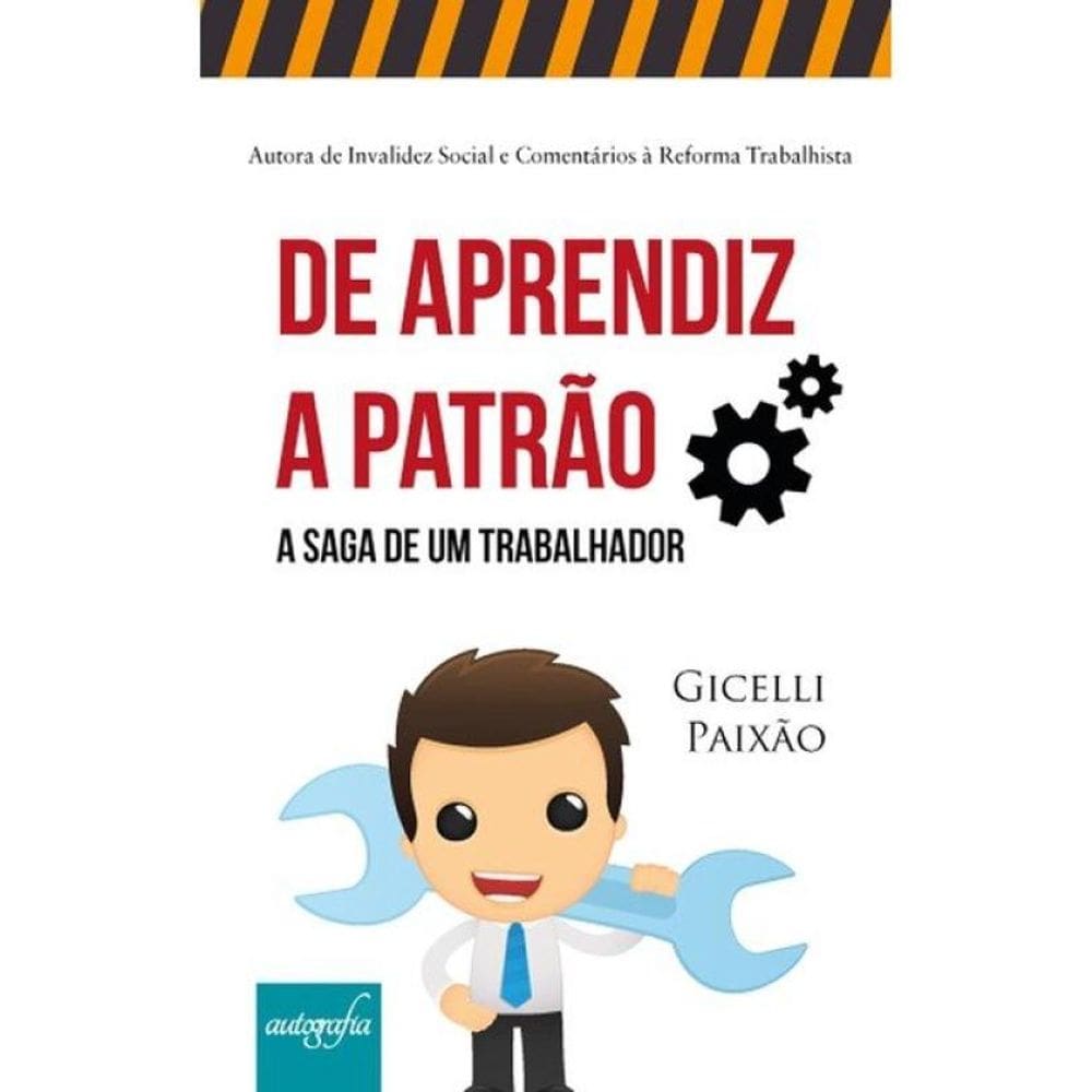 De Aprendiz A Patrão