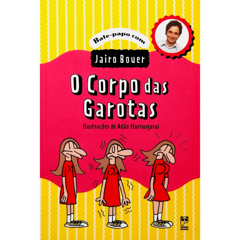 Livro - Bate-papo Com Jairo Bouer - O Corpo das Garotas