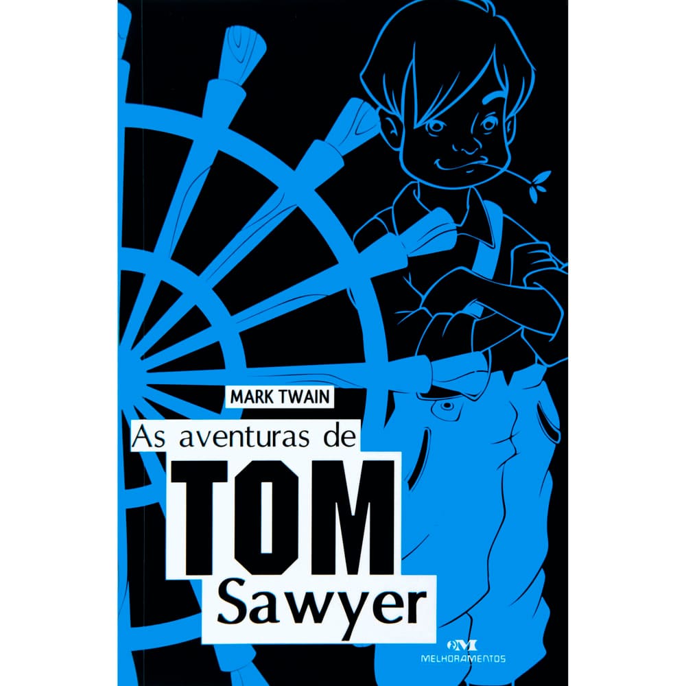 Livro - As Aventuras de Tom Sawyer - Editora Melhoramentos - Mark Twain