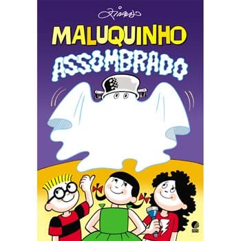 Livro - Maluquinho Assombrado - Ziraldo
