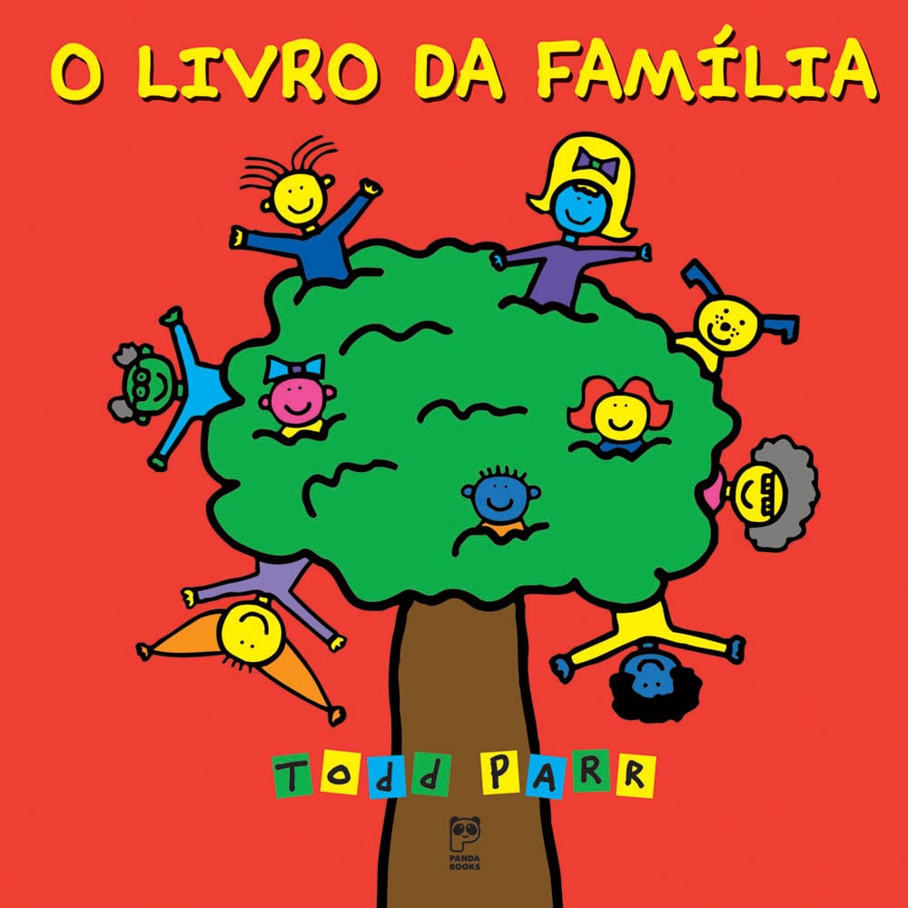 Livro - Todd Parr - O Livro da Família