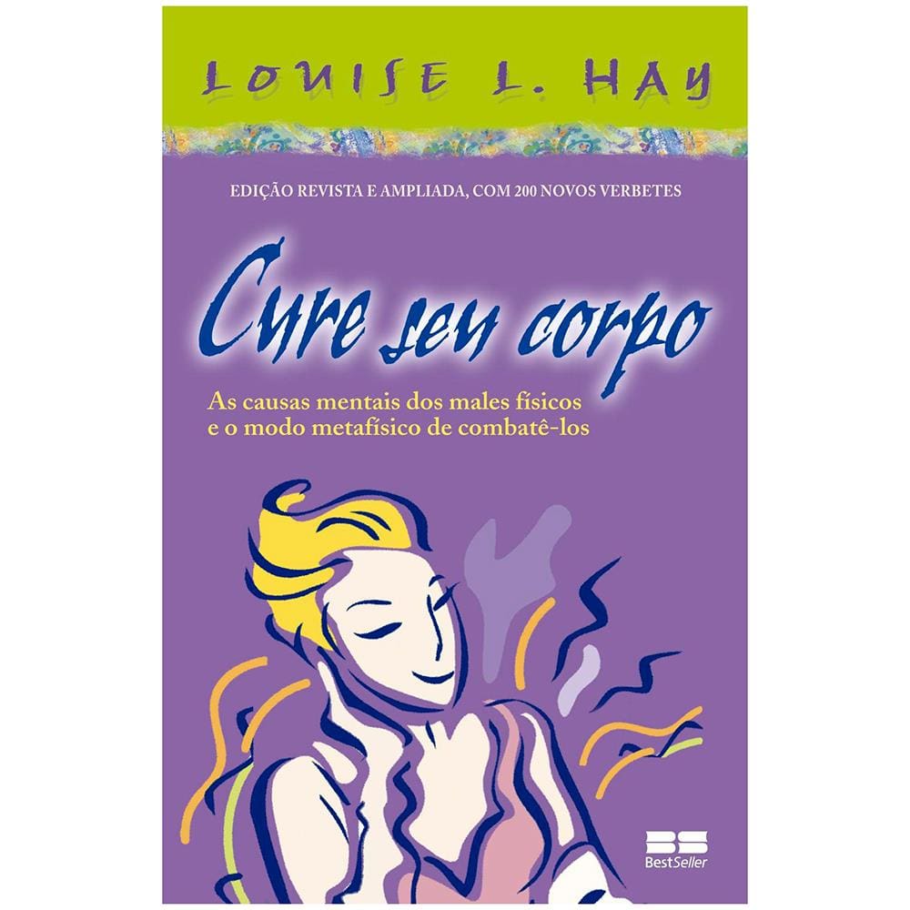 Livro - Cure Seu Corpo - Louise L. Hay