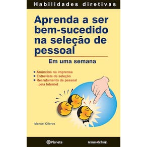Livro - Aprenda a Ser Bem-Sucedido na Seleçao de Pessoal em uma Semana -  Manuel Olleros