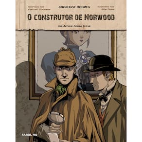 Livro - Sherlock Holmes - O Construtor de Norwood - Sir Arthur Conan Doyle